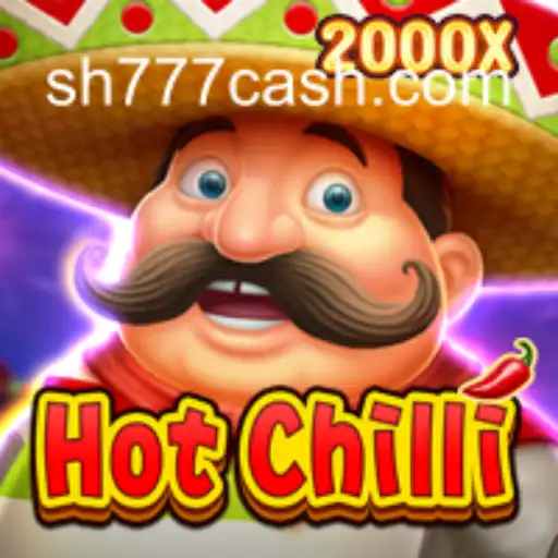 Descubra o Envolvente Mundo de HotChilli no SH777.COM